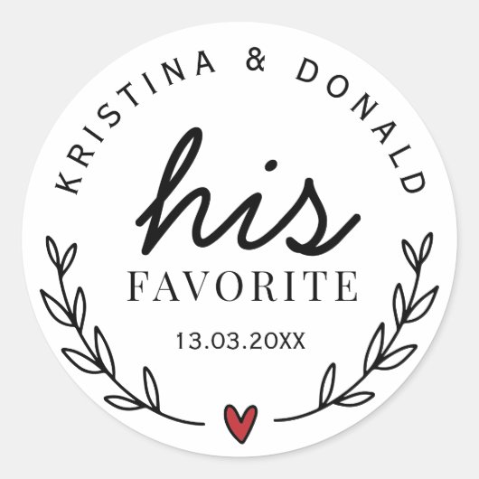 Sticker Rond Mariage Personnalisé Favoriser Son Favori  (Devant)