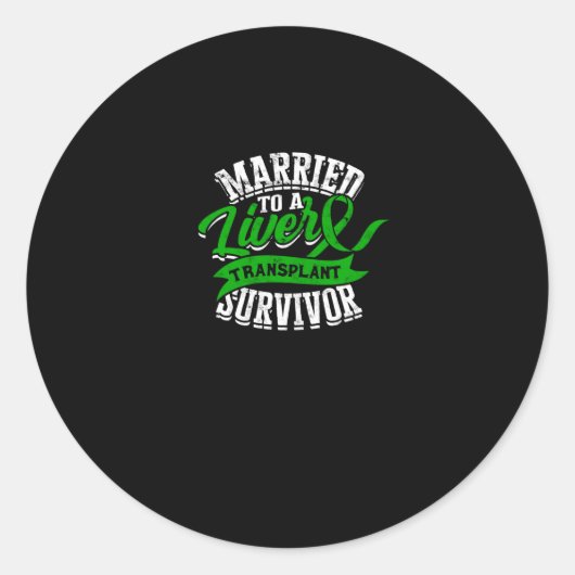 Sticker Rond Marié à un survivant de la transplantation hépatiq (Devant)