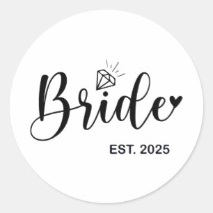 Sticker Rond Mariée Est. 2025 Fiancée Mme Wife Bachelorette Par