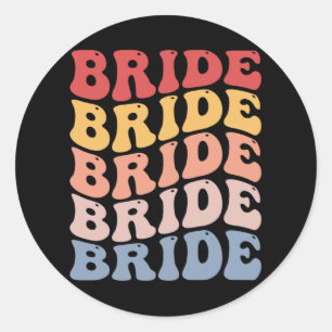 Sticker Rond Mariée Groovy tenue de mariage enterrement de vie