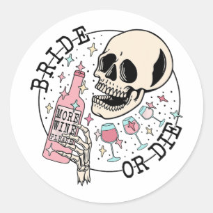 Sticker Rond Mariée Ou Mourir Boire Halloween Enterrement de Vi