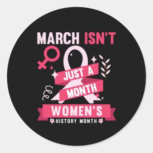 Sticker Rond mars n'est_pas, juste un mois femmes_s (Devant)
