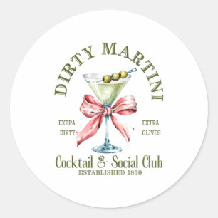 Sticker Rond Martini Dirty Bachelorette Tail Club Martini Boiss