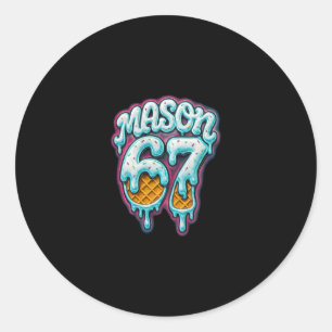 Sticker Rond Mason 67 Glace Dégoulinante Six Sept Mème 6 7 Adol