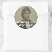 Sticker Rond Massage amusant Cheveux ne se soucient pas Massage (Sac)