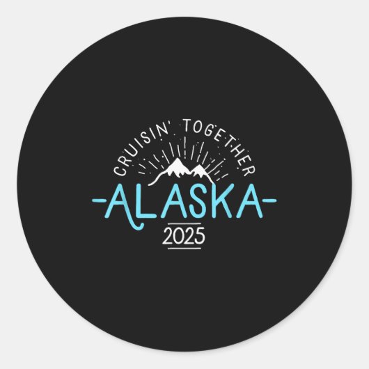 Sticker Rond Matching Family Friends And Group Alaska Cruise 20 (Devant)