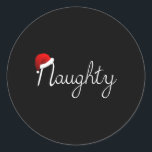 Sticker Rond Matching Naughty &amp; Nice Naughty List Christmas<br><div class="desc">Matching Naughty & Nice Naughty List Christmas</div>
