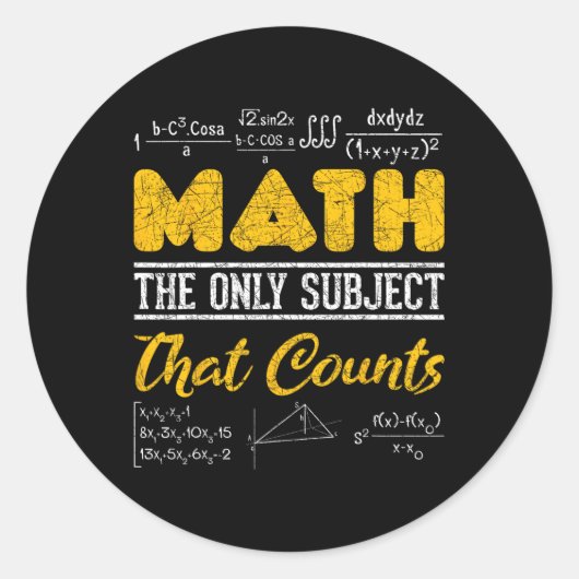 Sticker Rond Math Amusant Math Geek Math Le Seul Sujet Qui Comp (Devant)