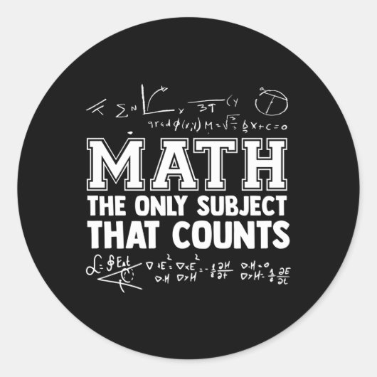 Sticker Rond Math Les Seuls Sujets Pour Compter Les Enseignants (Devant)
