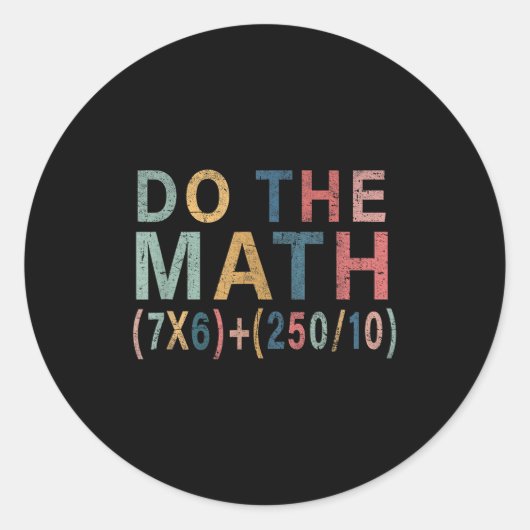 Sticker Rond Math Meme Funny Gift For Teacher, Student Men Wome (Devant)
