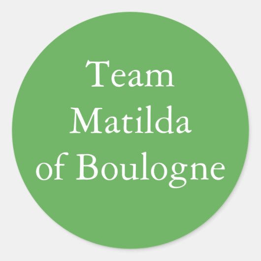 Sticker Rond Matilda de Boulogne, reine d'Angleterre (Devant)
