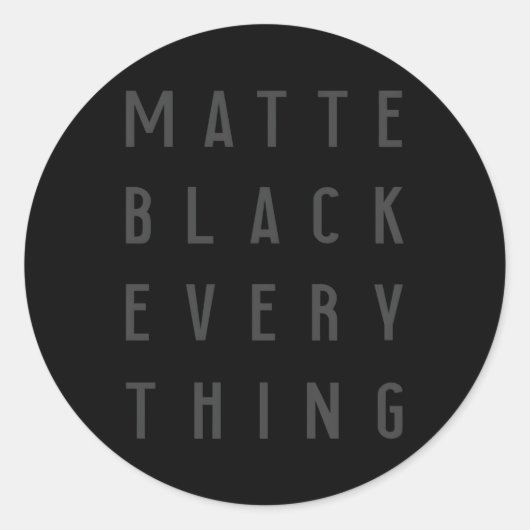 Sticker Rond Matte Black Chaque chose Tech Tout (Devant)