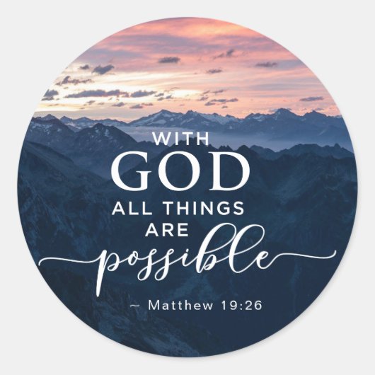Sticker Rond Matthieu 19:26 Avec Dieu Toutes les choses sont po (Devant)