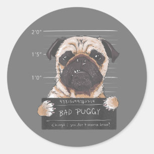 Sticker Rond Mauvaise charge Puggy Vous ne voulez pas connaître
