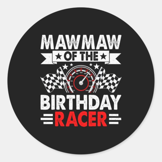 Sticker Rond Mawmaw Of The Birthday Racer Race Car Party Family (Devant)