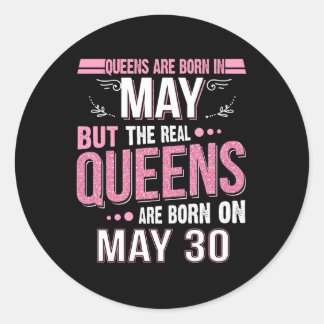 Sticker Rond May Gift | Mai Les Reines Réelles Mai 30