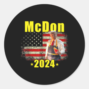 Sticker Rond Mcdon 2024 Drôle Donald Trump Cuisine française de