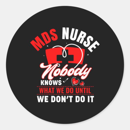 Sticker Rond Mds Infirmière Funny Mds Infirmière Mds Infirmière (Devant)