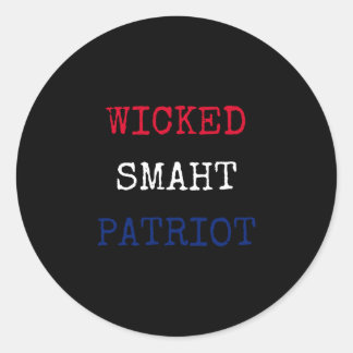 Sticker Rond Méchant smaht intelligent patriote drôle boston