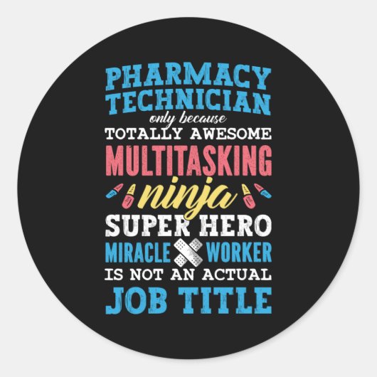 Sticker Rond Médecine Héros Technicien en pharmacie Pharmacie (Devant)