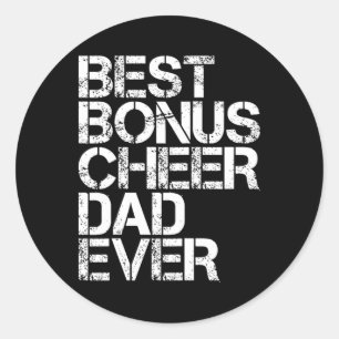 Sticker Rond Meilleur Bonus Encourage Papa Jamais Cheerleading