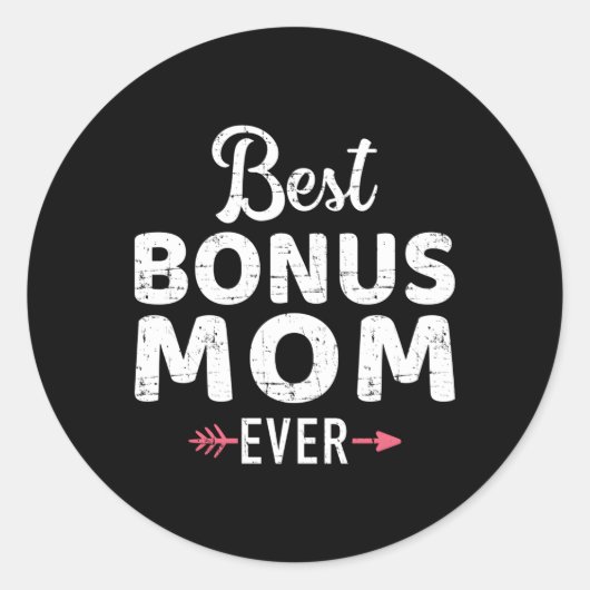 Sticker Rond Meilleur Bonus Maman jamais (Devant)