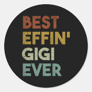 Sticker Rond Meilleur Effin Gigi Jamais Pour Grand-Mère