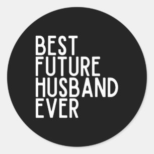 Sticker Rond Meilleur futur mari jamais Meilleure future femme 