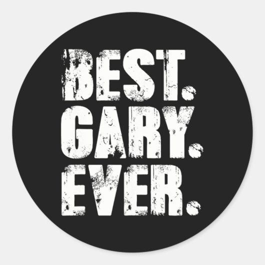 Sticker Rond Meilleur Gary Jamais Anniversaire Nom Chemise Humo (Devant)