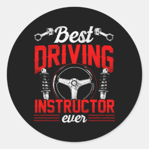 Sticker Rond Meilleur instructeur de conduite toujours dit Ense