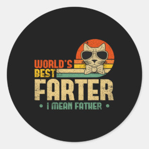 Sticker Rond Meilleur Monde Plus Loin Je Veux Dire Père Mens Fê