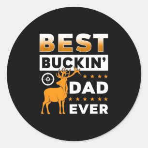Sticker Rond Meilleur papa Buckin jamais