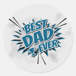 Sticker Rond Meilleur papa jamais