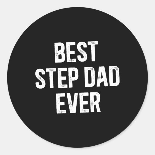 Sticker Rond Meilleur pas papa jamais meilleur Stepdad (Devant)
