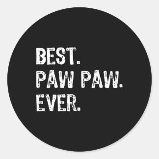 Sticker Rond Meilleur Pawpaw Ever Famille Paw Paw