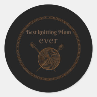 Sticker Rond Meilleur Tricot Maman Ever 30