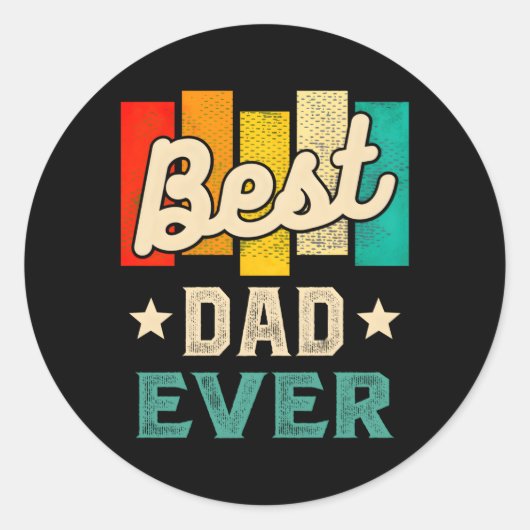 Sticker Rond Meilleure Fête des pères papa jamais (Devant)
