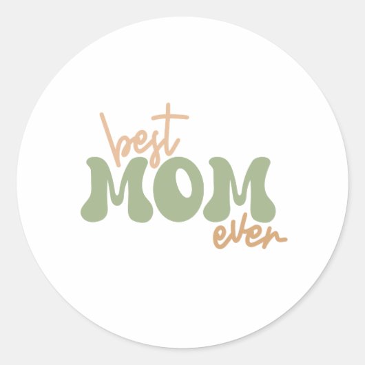 Sticker Rond Meilleure maman jamais (Devant)