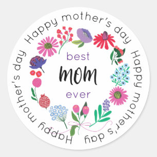 Sticker Rond Meilleure maman jamais Flower Wreath, Bonne fête d