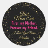 Sticker Rond Meilleure Maman Jamais Noir Élégante Fête des mère (Devant)