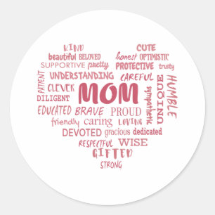 Sticker Rond Meilleures qualités de mère et caractéristiques de