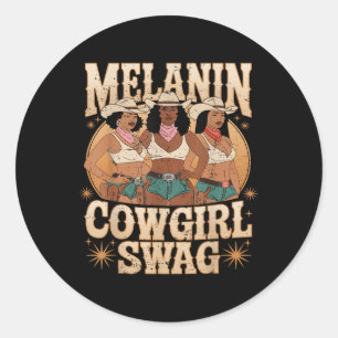 Sticker Rond Melanin Cowgirls Swag African Melanin Cowgirl Blac