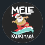 Sticker Rond Mele Kalikimaka Hawaiian Christmas Hawaii Surfing<br><div class="desc">Mele Kalikimaka Hawaiian Christmas Hawaii Surf Père Noël Manches courtes Noir</div>