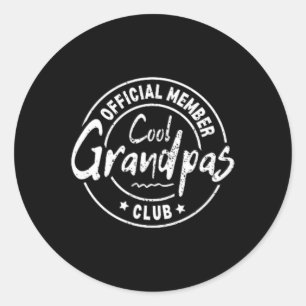 Sticker Rond Membre officiel Cool Grandpas Club Funny Pères D