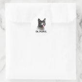 Sticker Rond Meme de chat mignon Ew People (Sac)