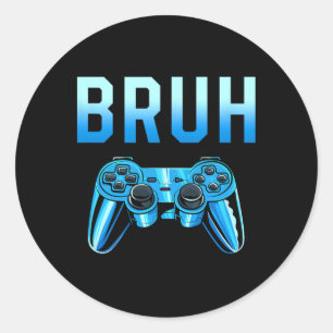 Sticker Rond Mème de frère gamer drôle d'anniversaire pour frèr