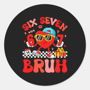 Sticker Rond Mème drôle 67 Six Sept Bruh Saint-Valentin Cœur To