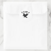 Sticker Rond Mème drôle tendance F-Caw-F (Sac)