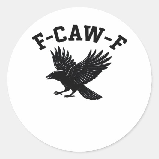 Sticker Rond Mème drôle tendance F-Caw-F (Devant)