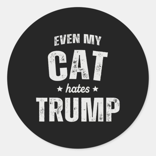 Sticker Rond Même Mon chat déteste Trump et Donald Trump (Devant)